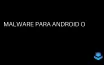 Fake Antivirus App on Android Steals Data, Users Urged to Delete