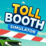 Toll Booth Simulator: Schedule of Chaos