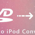 DVD to iPod Converter