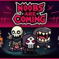 Noobs Are Coming