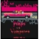 Pimps Vs Vampires