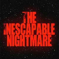 The Inescapable Nightmare