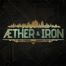 Aether & Iron