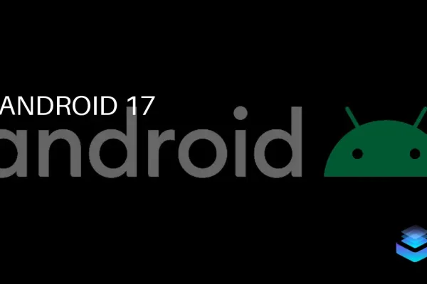 Google выпустила первую бета-версию Android 17