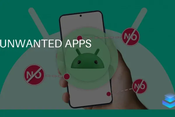 Как избавиться от нежелательных приложений на Android