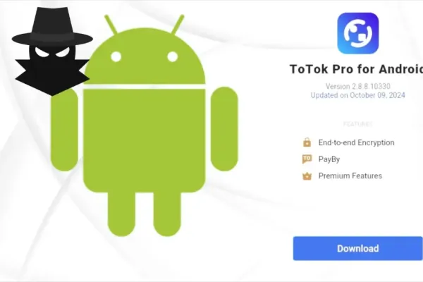 Шпионское ПО маскирует себя под приложения Signal и ToTok