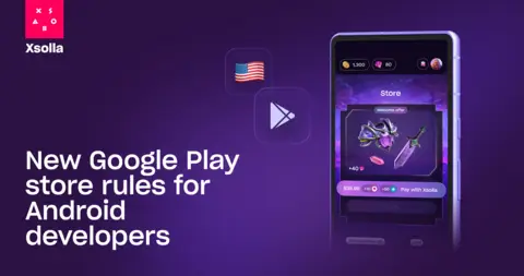 Xsolla обьявляет о поддержке внешних ссылок для Google Play Xsolla обьявляет о поддержке внешних ссылок для Google Play
